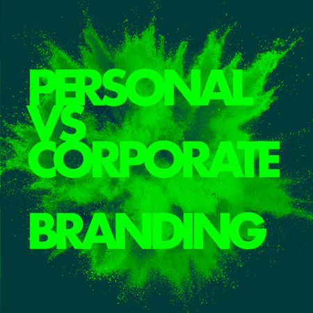 Personal Branding vs Corporate Branding – Was du wirklich brauchst_Grafik_Blogartikel